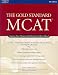 Gold Standard MCAT, 5th edition (Gold Standard Mcat)