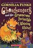 Ghosthunters and the Gruesome Invincible Lightning Ghost! (Ghosthunters)
