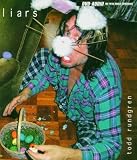 Todd Rundgren: Liars