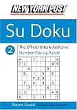 New York Post Sudoku 2 : The Official Utterly Addictive Number-Placing Puzzle (New York Post Su Doku)