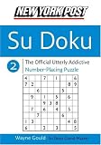 New York Post Sudoku 2 : The Official Utterly Addictive Number-Placing Puzzle (New York Post Su Doku)