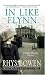 In Like Flynn (Molly Murphy Mysteries)