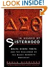 In Search of Sisterhood: Delta Sigma Theta and the Challenge of the Black Sorority Movement