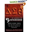 In Search of Sisterhood: Delta Sigma Theta and the Challenge of the Black Sorority Movement by Paula J. Giddings