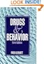 Drugs and Behavior
