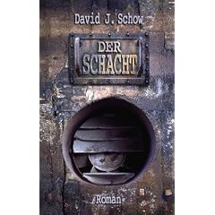 Der Schacht