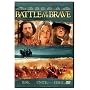 Battle of The Brave