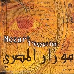 Mozart, l'�gyptien