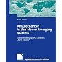 Anlagechancen in den Neuen Emerging Markets: Eine &hellip von apano akademie gmbh