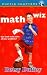 The Math Wiz (Puffin Chapters) by Betsy Duffey ISBN 0140386475
