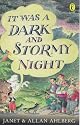It Was a Dark and Stormy Night (Viking Kestrel Picture Books)
