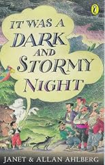 It Was a Dark and Stormy Night (Viking Kestrel Picture Books)