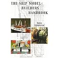 Ship Model Builders Handbook: A Guide to Fittings on the Small Ship