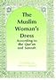 The Muslim Woman's Dress