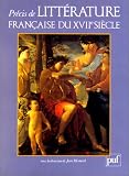 Précis de littérature française du XVIIe  siècle