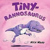 Tiny - Rannosaurus