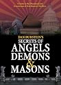 Dan Burstein's Secrets of Angels, Demons & Masons