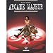 Arcane Majeur, Tome 3 : Cuba libre !