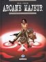 Arcane Majeur, Tome 3 : Cuba libre !