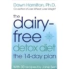 The Dairy-free Detox Diet: The 14 Day Plan by Detox Diets