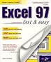 Excel 97: Fast & Easy (Fast & Easy (Living Language Paperback))