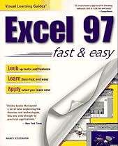 Excel 97: Fast & Easy (Fast & Easy (Living Language Paperback)) Excel 97: Fast & Easy (Fast & Easy (Living Language Paperback))