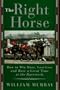 The Right Horse: How to Win More, Lose Less and Have a Great Time at the Racetrack