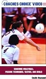 Coaching Volleyball: Passing Techniques, Tactics and Drills by Coaches Choice