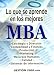 Que Se Aprende En Los Mejores MBA, Lo (Spanish Edition) at Amazon: 518TR4VDSCL._SL75_
