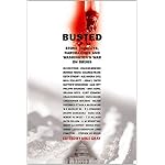 Busted: Stone Cowboys, Narco-Lords, and Washington's War on Drugs book cover