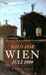Wien, Juli 1999: Roman