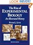 The Rise of Experimental Biology: An Illustrated History