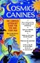 Cosmic Canines: The Complete Astrology Guide for You and Your Dog (Native Agents Series)