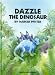 Dazzle the Dinosaur