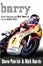 Barry: The Story of Motorcycling Legend, Barry Sheene