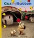 Gus and Button