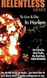 To Live & Die in Harlem