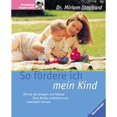 So f�rdere ich mein Kind