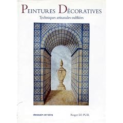 Peintures d�coratives : Techniques artisanales oubli�es