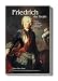 Friedrich der Gro�e: K�nig zwi