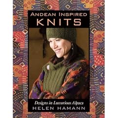 Andean Inspired Knits: Designs in Luxurious Alpaca