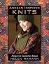 Andean Inspired Knits: Designs in Luxurious Alpaca