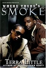 Where There's Smoke