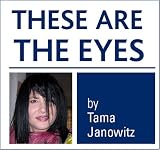 These Are the Eyes