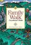Family Walk Devotional Bible