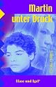 Martin unter Druck, Schulausgabe