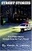 Book Street Stories: True Police Stories Straight From The Cop's Mouth