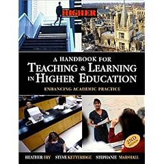 【クリックで詳細表示】A Handbook for Teaching and Learning in Higher Education： Enhancing Academic Practice： Heather Fry， Steve Ketteridge， Stephanie Marshall： 洋書