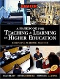 A Handbook for Teaching and Learning in Higher Education: Enhancing Academic Practice