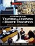 A Handbook for Teaching and Learning in Higher Education: Enhancing Academic Practice